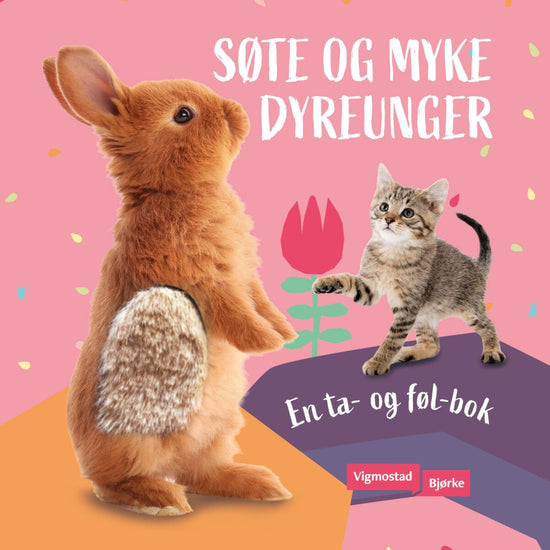 Søte og myke dyreunger - en ta- og føl-bok