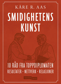 Smidighetens kunst - diplomatiets lille håndbok
