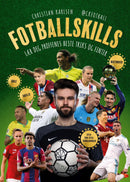 Fotballskills - lær deg proffenes beste triks og finter