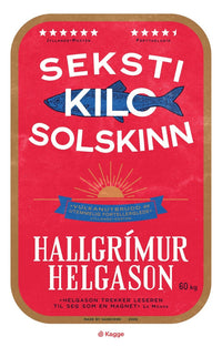 Seksti kilo solskinn