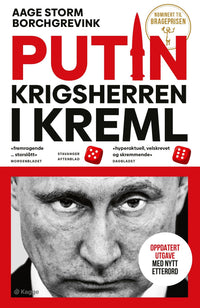 Putin - krigsherren i Kreml
