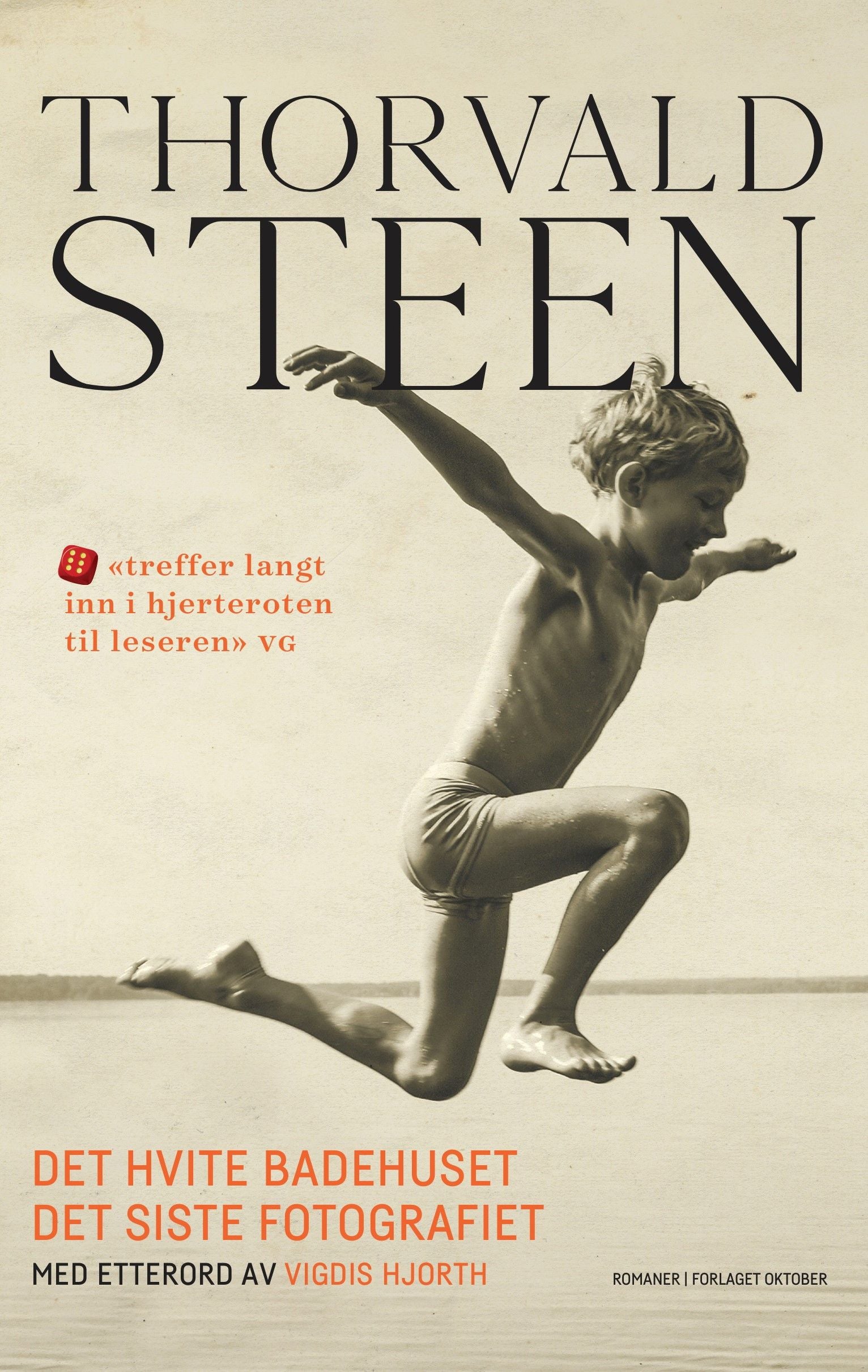 Det hvite badehuset : Det siste fotografiet