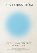 Jorden har sin pust på utsiden