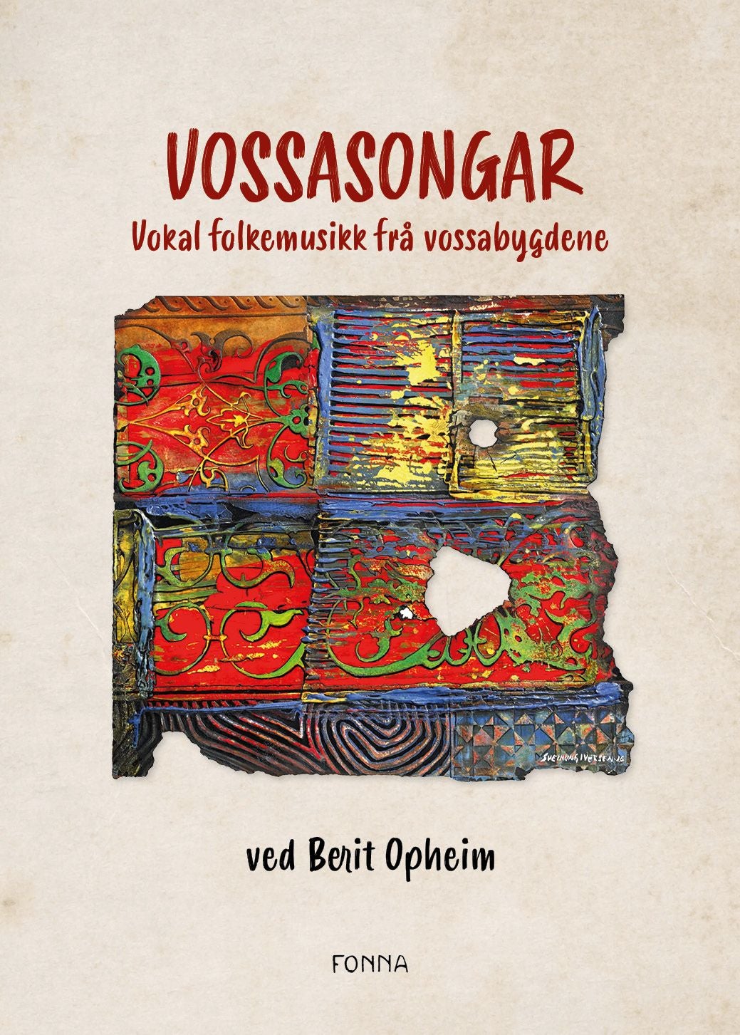 Vossasongar - Vokal folkemusikk frå vossabygdene