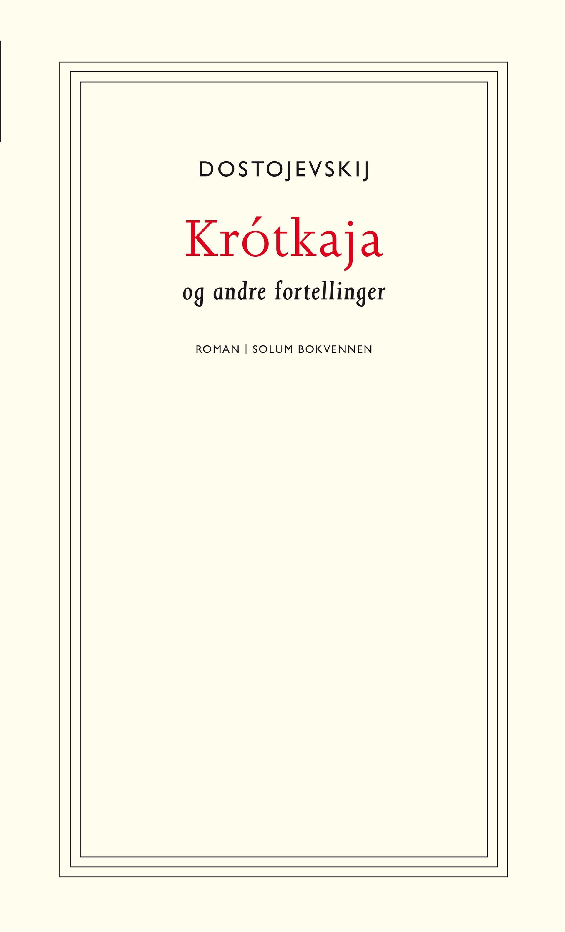 Krótkaja - og andre fortellinger