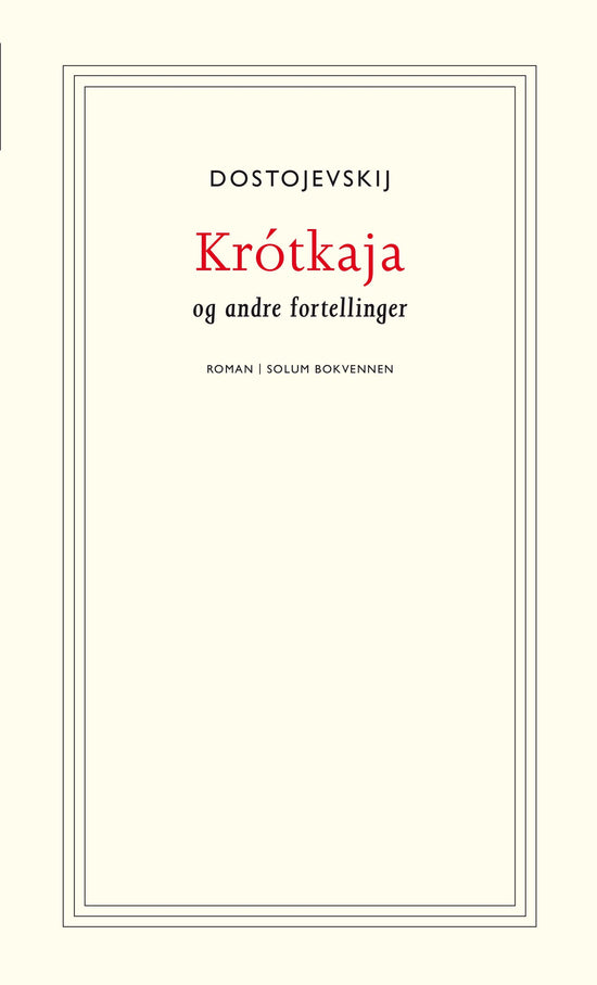 Krótkaja - og andre fortellinger