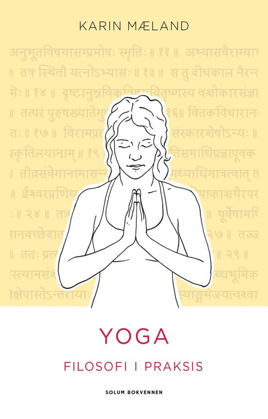 Yoga - filosofi i praksis