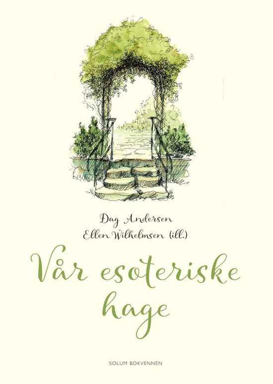 Vår esoteriske hage