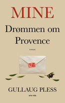 Mine - drømmen om Provence