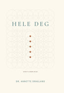 Hele deg - veien til bedre helse