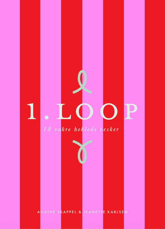 1. Loop - 18 vakre heklede vesker