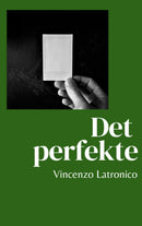 Det perfekte