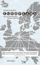 Europeana - det tjuende århundrets historie i korte trekk