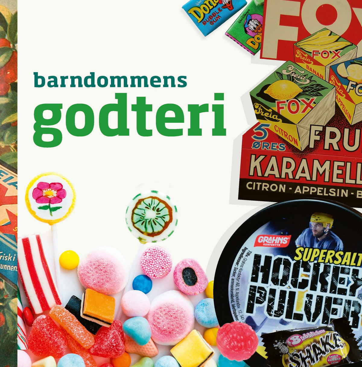 Barndommens godteri