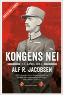 Kongens nei – 10. april 1940