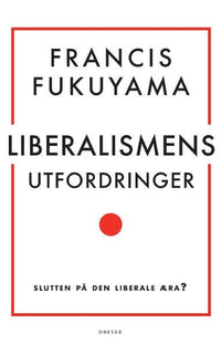Liberalismens utfordringer - slutten på den liberale æra?