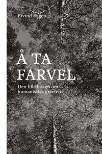 Å ta farvel