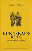 Kunnskapskrig - fri, falsk eller feil forskning