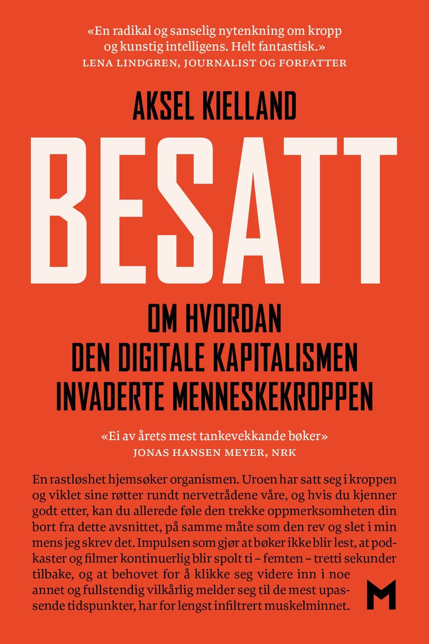 Besatt - om hvordan den digitale kapitalismen invaderte menneskekroppen