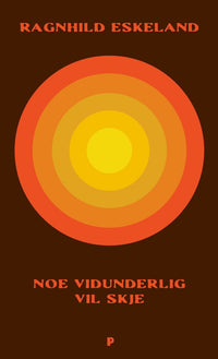 Noe vidunderlig vil skje