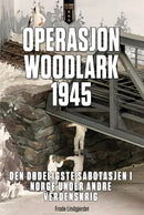 Operasjon Woodlark 1945 - Jørstadelv-sabotasjen