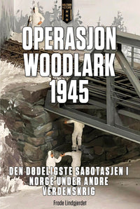 Operasjon Woodlark 1945 - Jørstadelv-sabotasjen