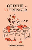 Ordene vi trenger