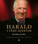 Harald i våre hjerter - fortellinger fra folket