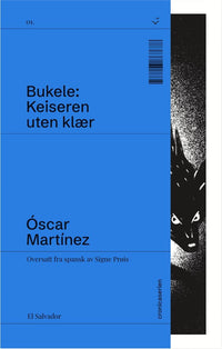 Bukele - keiseren uten klær