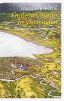 Gudenes Slette og østavinden - en hovedstad møter verden