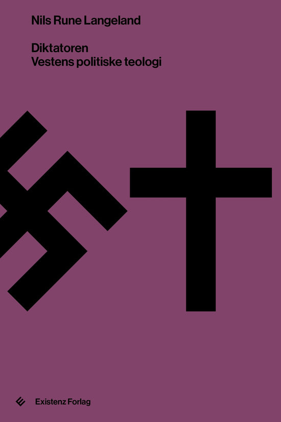 Diktatoren - vestens politiske teologi