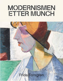 Modernismen etter Munch
