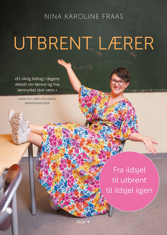 Utbrent lærer - fra ildsjel til utbrent til ildsjel igjen