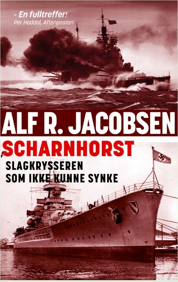 Scharnhorst - slagkrysseren som ikke kunne synke