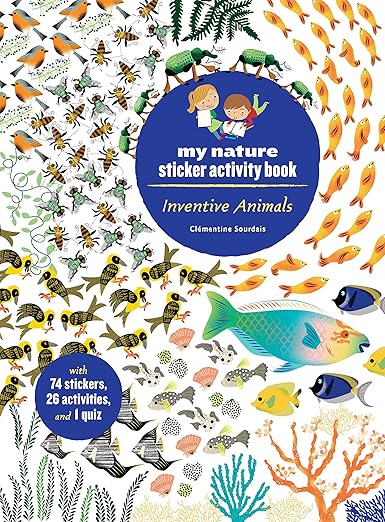 Inventive Animals: My Nature Sticker Activity Book: 1