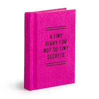 Tiny Diary for Not So Tiny Secrets