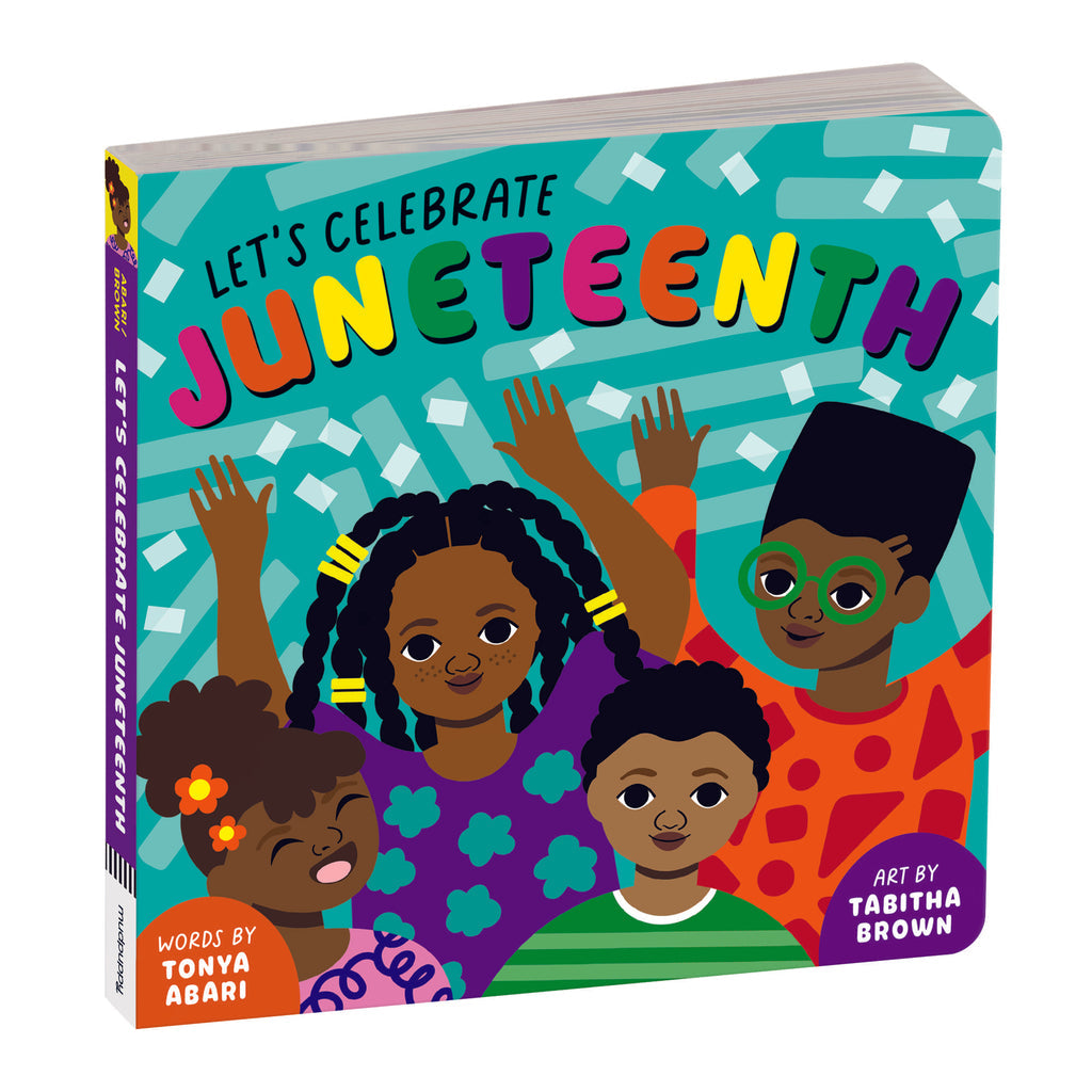 Let's Celebrate Juneteenth Board Book