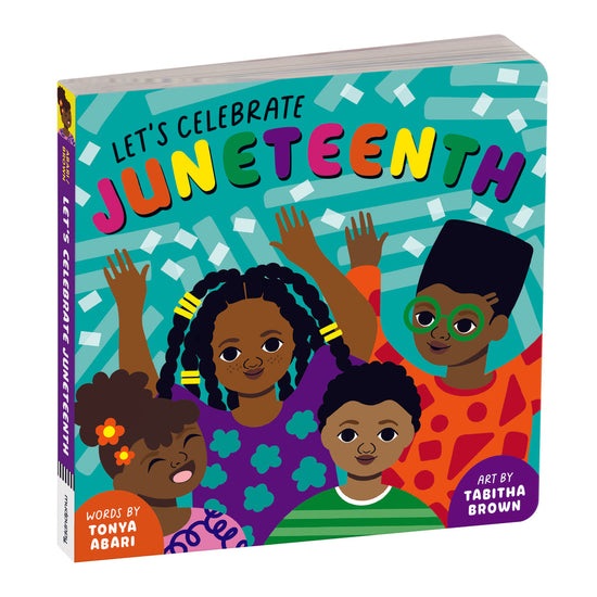 Let's Celebrate Juneteenth Board Book