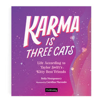 Karma Is Three Cats: Life According to Taylor Swift’s Kitty Best Friends