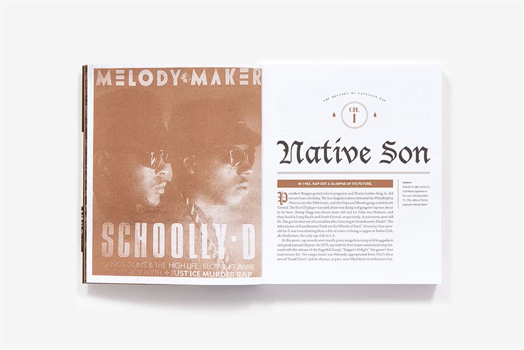 The History of Gangster Rap: From Schoolly D to Kendrick Lamar, the Rise of a Great American Art Form