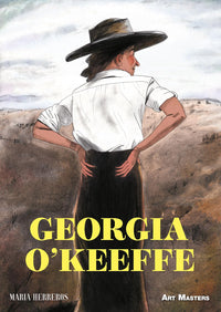 Georgia O’Keeffe: A Graphic Biography