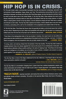 The Hip Hop Wars: What We Talk About When We Talk About Hip Hop-and Why It Matters