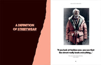 This is Not Fashion: Streetwear Past, Present and Future