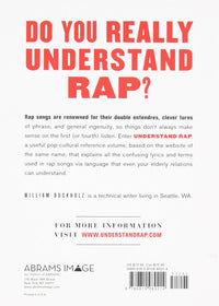 Understand Rap: Explanations of Confusing Rap Lyrics that You & Your Grandma Can Understand